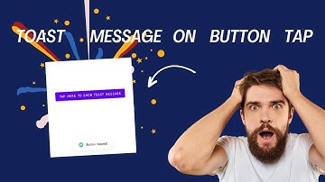 Creating a Toast Message on Button Tap with Java