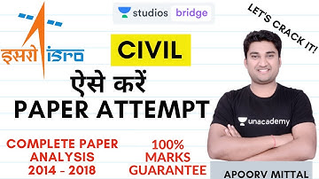 ISRO (CIVIL) Paper Analysis | इस TRICK से कम TIME में करो MAX QUESTION । 100 % PRACTICAL