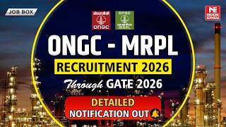 Full ONGC MRPL Recruitment 2026 Through GATE 2026 | Vacancies, Eligibility, Salary, Selection and More! Update