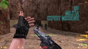 | Counter Strike Condition Zero | Militia | Expert Missions |