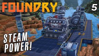 Setting up Steam Power and Concrete the last of the available content in the Foundry Demo - EP5