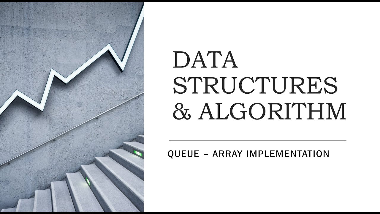 53. Queue - Array Implementation - Deletion - YouTube