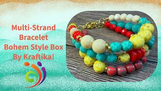 Bohem Style Box May 2026   3 Strand Bracelet!