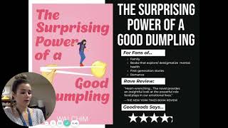 First Chapter Friday- Episode 12: "The Surprising Power of a Good Dumpling" by Wai Chim
