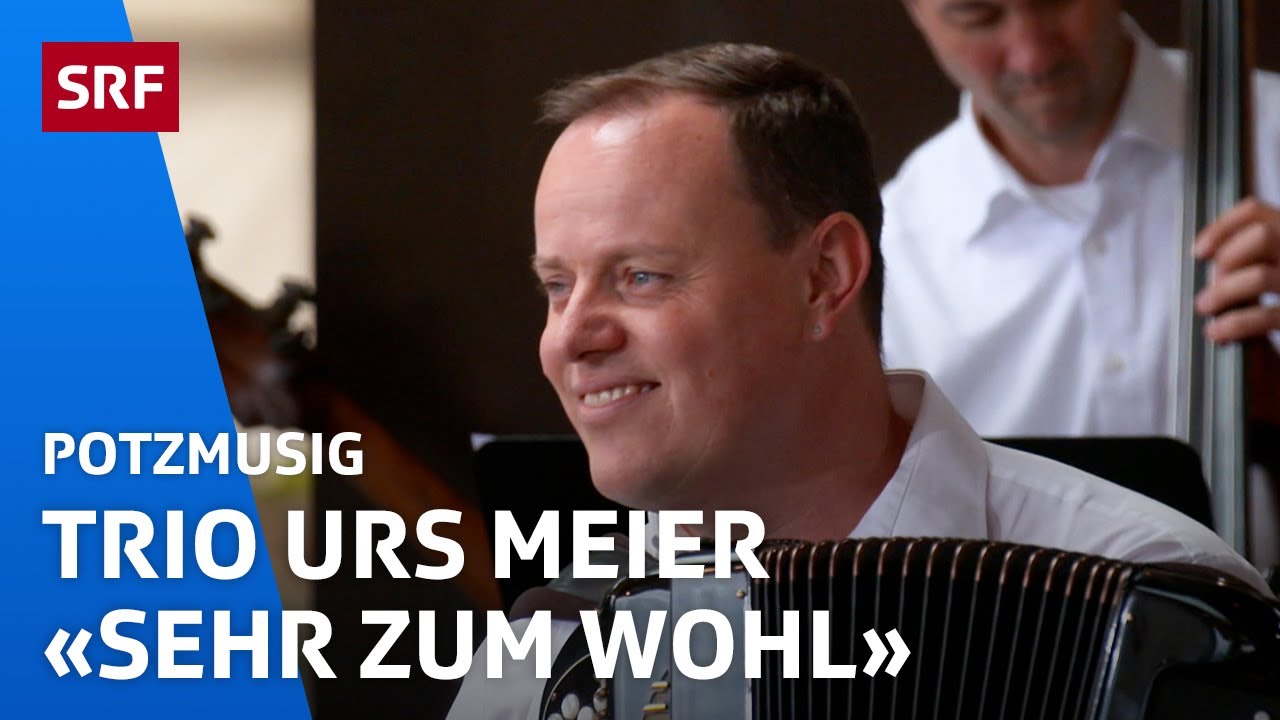 Trio Urs Meier Sehr Zum Wohl Am Heirassa Festival Potzmusig SRF Musik YouTube