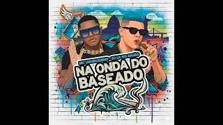 Na Onda do Baseado