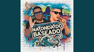 Na Onda do Baseado
