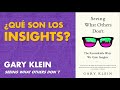 🧠 ¿QUÉ ES UN INSIGHT? Por GARY KLEIN en SEEING WHAT OTHERS DON´T [Book Review I] 📚 También opino...