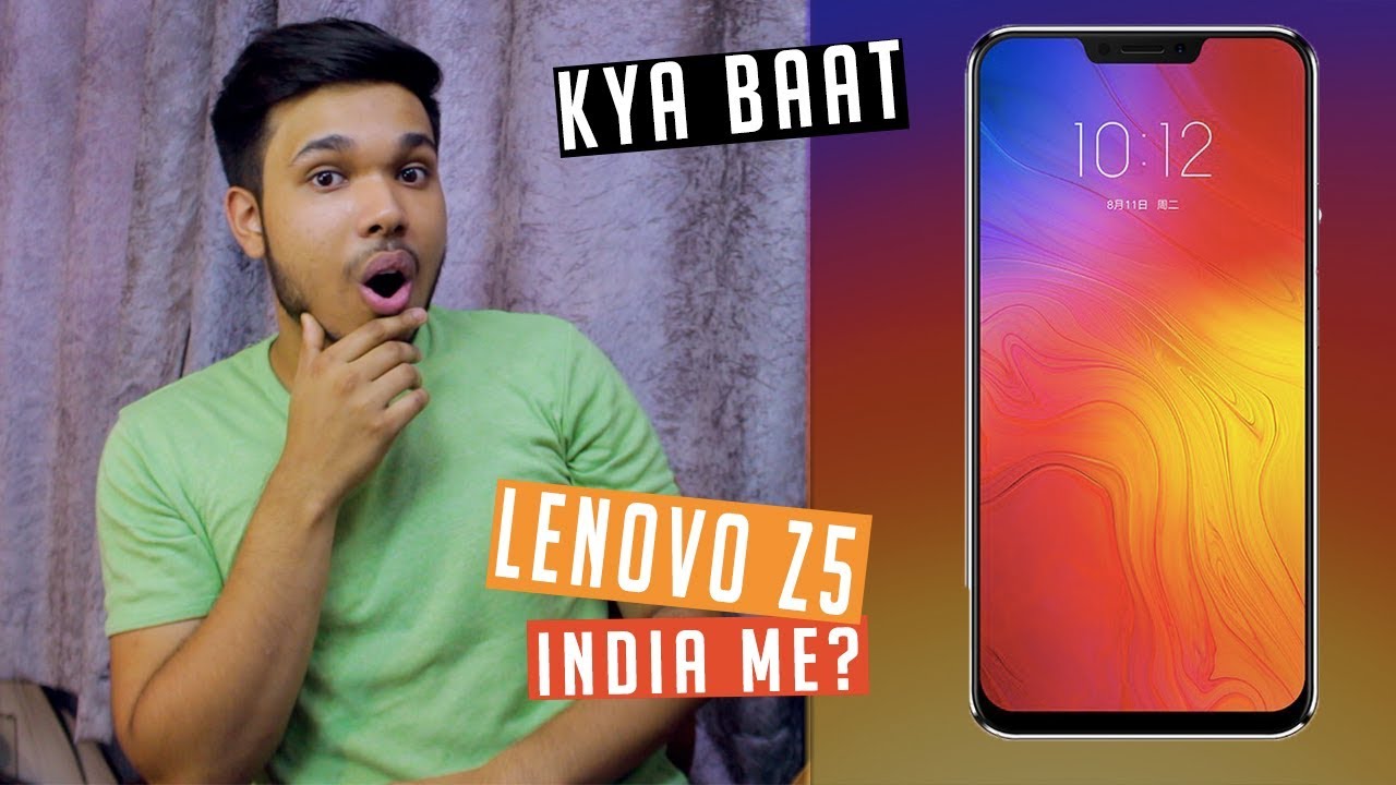 Lenovo Z5 India Launch ?? 15000rs me SACH? AskAnsh Ep-3🔥 - YouTube
