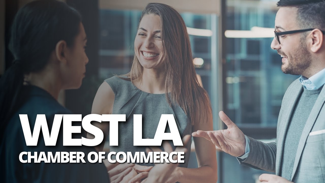 Los Angeles Networking Events | West LA Chamber of Commerce