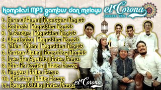 Kompilasi full album mp3 Gambus Melayu El-Corona || part 1