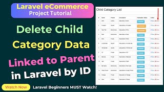 How to Delete Child Category Data Linked to Parent in Laravel | Full CRUD Explained | SoftAll