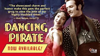 Dancing Pirate (1936) | Trailer | Coming to Special Edition Blu-ray &amp; DVD | Feb. 22
