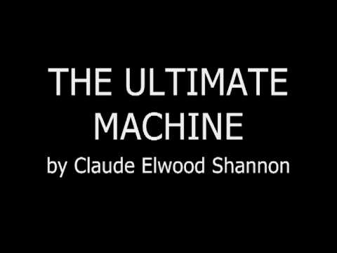 The Ultimate Machine by Claude Elwood Shannon