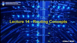 Lecture 14   Routing Concepts