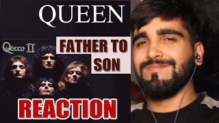 QUEEN - Father to Son | FIRST LISTEN / REACTION