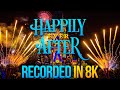 Happily ever after recorded in 8k