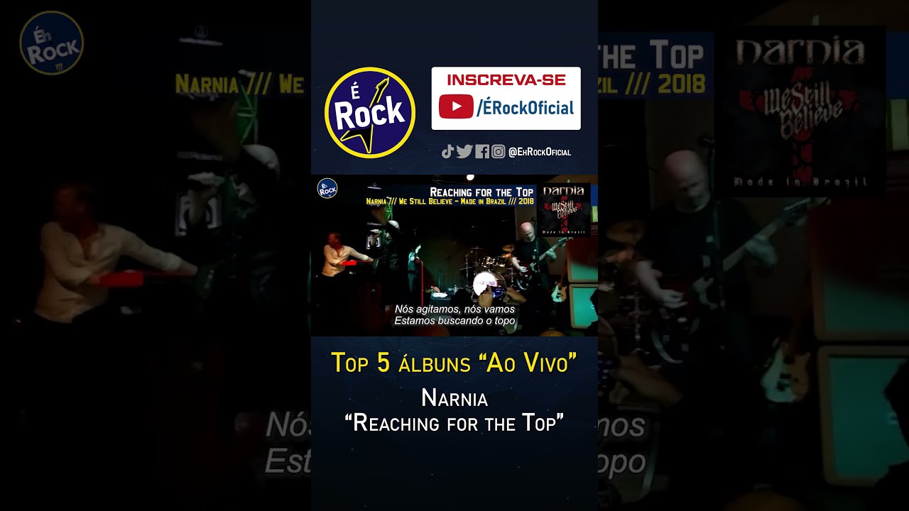 "Top 5 álbuns Ao Vivo" - Narnia - "Reaching for the Top"