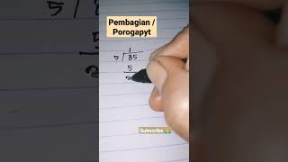 Pembagian tak bersisa #belajarmatematika #matematikasd #shortsvideo