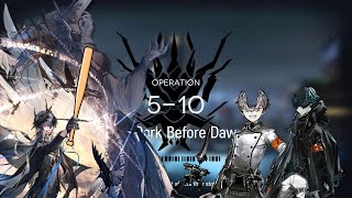 Logos Bullying Mephisto and Faust | Arknights 5-10 CM AFK Clear