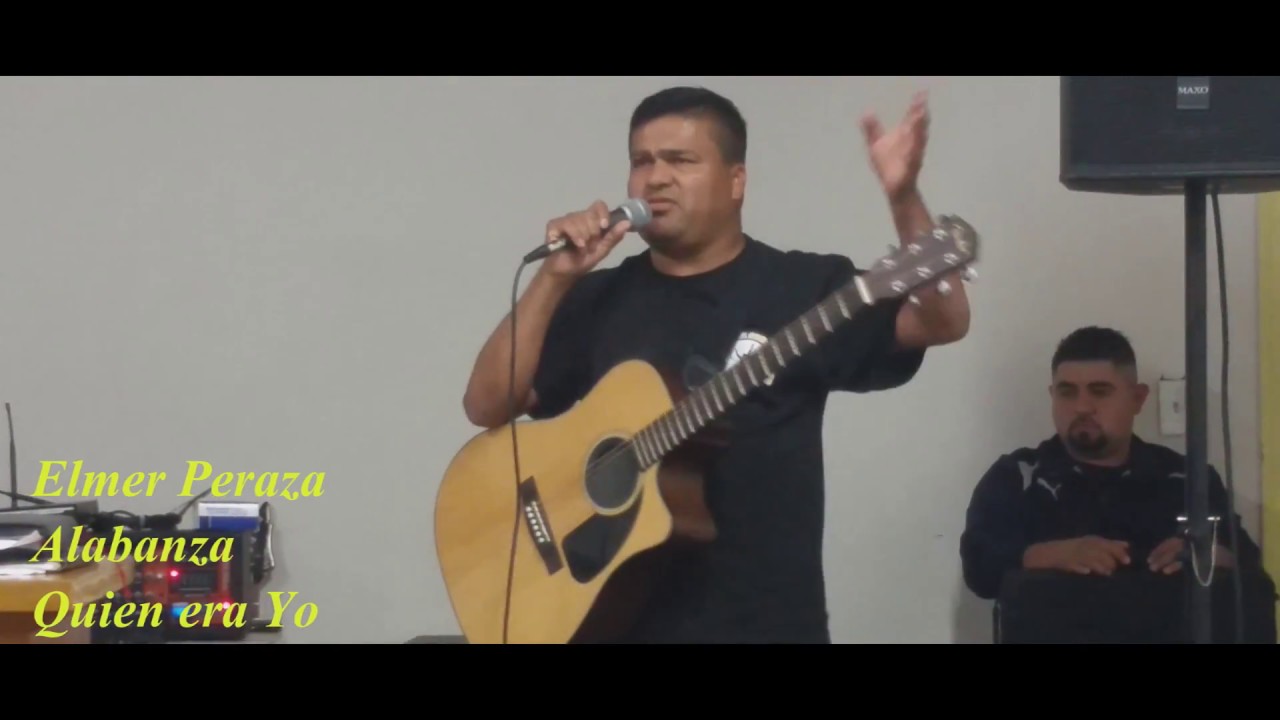 ELMER PERAZA QUIEN ERA YO YouTube