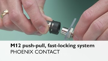 M12 connectors | Robust, push-pull, fast-locking system