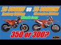 2025 KTM 300XCW Champion Edition vs 2025 KTM 350XCF Factory Edition Back to Back on Short Woods Loop
