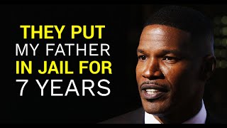Jamie Foxx Motivation Video (Emotional) - Talks about his father **MUST WATCH**