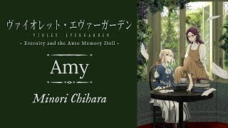 Violet Evergarden Gaiden: Eien to Jidou Shuki Ningyou - Theme Song Full - Amy - by Minori Chihara