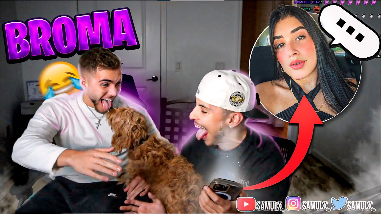 COQUETEO CON MI AMIGA DE TODA LA VIDA EN LLAMADA 😍 BROMA  | Samulx