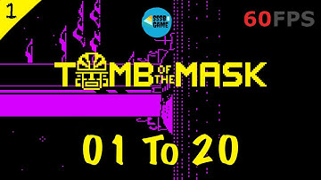 Tomb of The Mask: Level 1 To 20 , 3 Stars + All Coins , iOS/Android Walkthrough