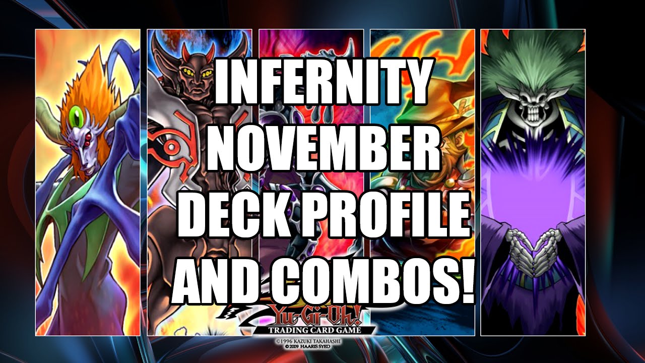 Infernity Deck Profile Massive Combo List November 2015 Ban List! YouTube