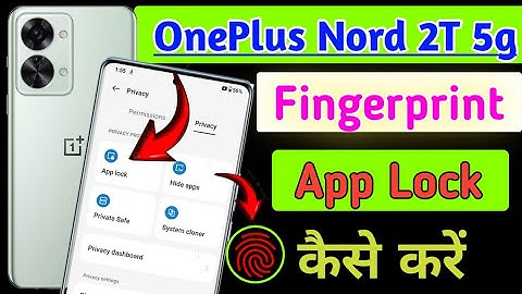 OnePlus Nord 2T me Applock kare fingerprint ke sath/OnePlus Nord 2T fingerprint App lock settings