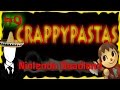 CRAPPYPASTAS- Slender Man Before He was Famous/Animal Crossing Murder/Nintendo Dead Land