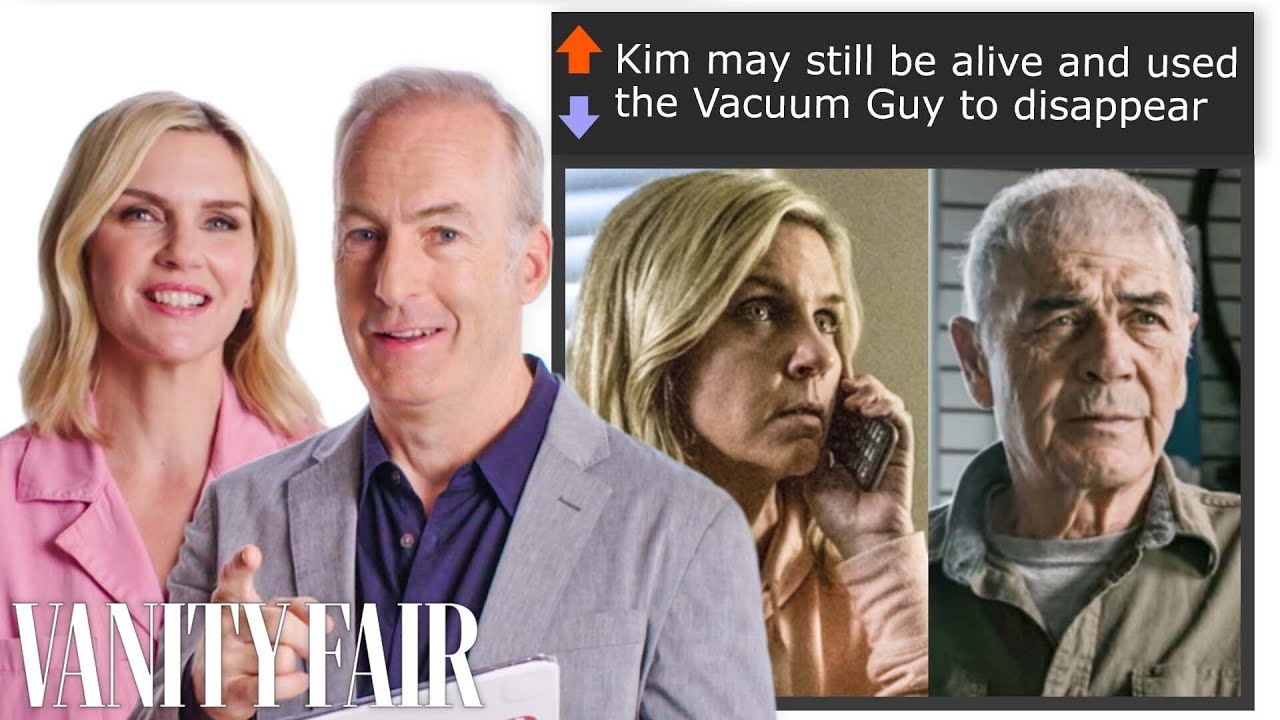 'Better Call Saul' Fan Theories with Bob Odenkirk & Rhea Seehorn | Vanity Fair – Vanity Fair