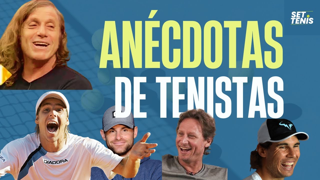LAS MEJORES ANÉCDOTAS DE TENISTAS 🔥😅