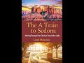 The A Train to Sedona