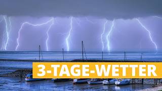3-Tage-Wetter: Schwülheiß! Gewitterhöhepunkt voraus