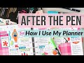 After the Pen Functional Plan With Me - How I Use My Big Happy Planner - Writing Throughout the Week