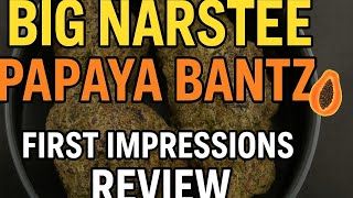 Big Narstie Medical PB T26 Papaya Bantz Medical Flower