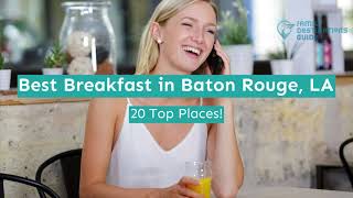 Best Breakfast in Baton Rouge, LA