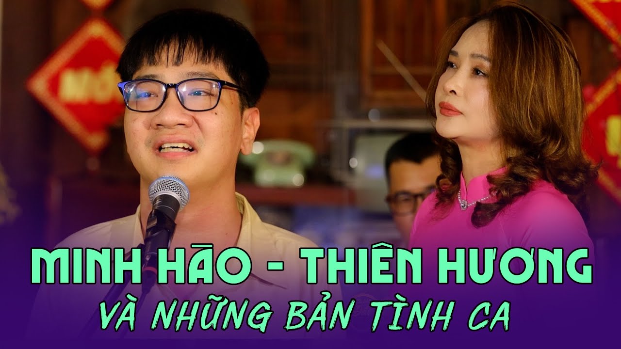 Minh Hào - Thiên Hương và những bản tình ca chọn lọc tại Cafe Đất Việt