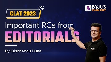 CLAT 2023: Important RCs from Editorials | Reading Comprehension for CLAT | BYJU’S Exam Prep