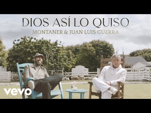 Ricardo Montaner, Juan Luis Guerra 4.40 – Dios Así Lo Quiso