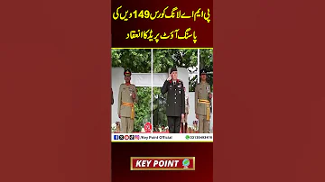 PMA Long Course 149th Passing Out Parade Held KEY POINT Ispr Army Tukey Attend Parade 