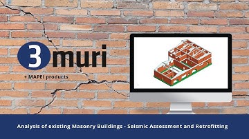 3Muri - Analysis of existing Masonry Buildings - Seismic Assessment and Retrofitting
