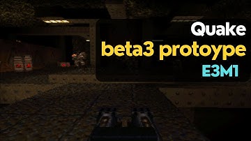 Quake beta3 prototype - E3M1: Termination Central walkthrough