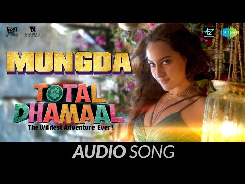 Mungda | मुंगडा| Audio | Total Dhamaal | Sonakshi Sinha |Jyotica | Shaan | Subhro | Gourov-Roshin