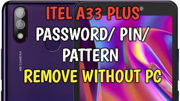 Itel A33 plus Hard Reset Password || Pin || Pattern Locks without PC