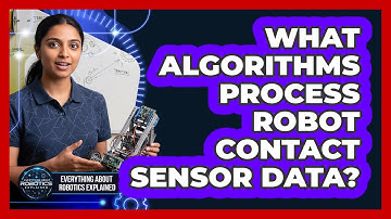What Algorithms Process Robot Contact Sensor Data?